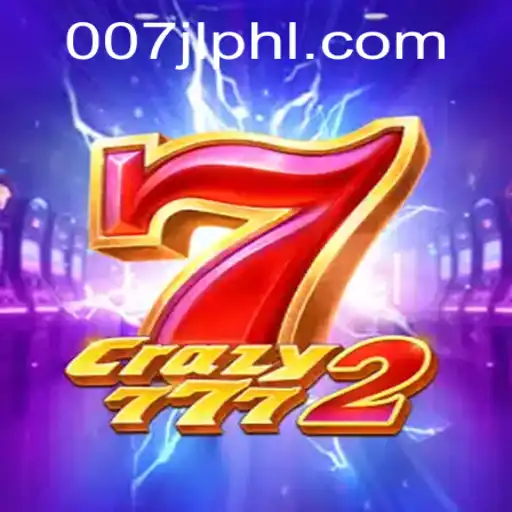 Explore the Dynamic World of Crazy7772: A New Gaming Experience with 007JL