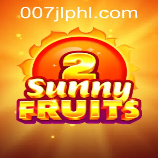 SunnyFruits2: A Fresh Take on Classic Slot Gaming with 007JL