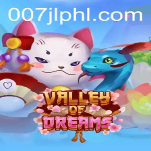 Valley of Dreams: Unlock the Mysteries with 007JL